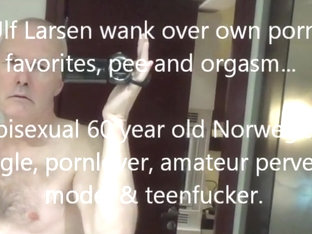 Unstoppable pervert - Ulf Larsen peeing wanking